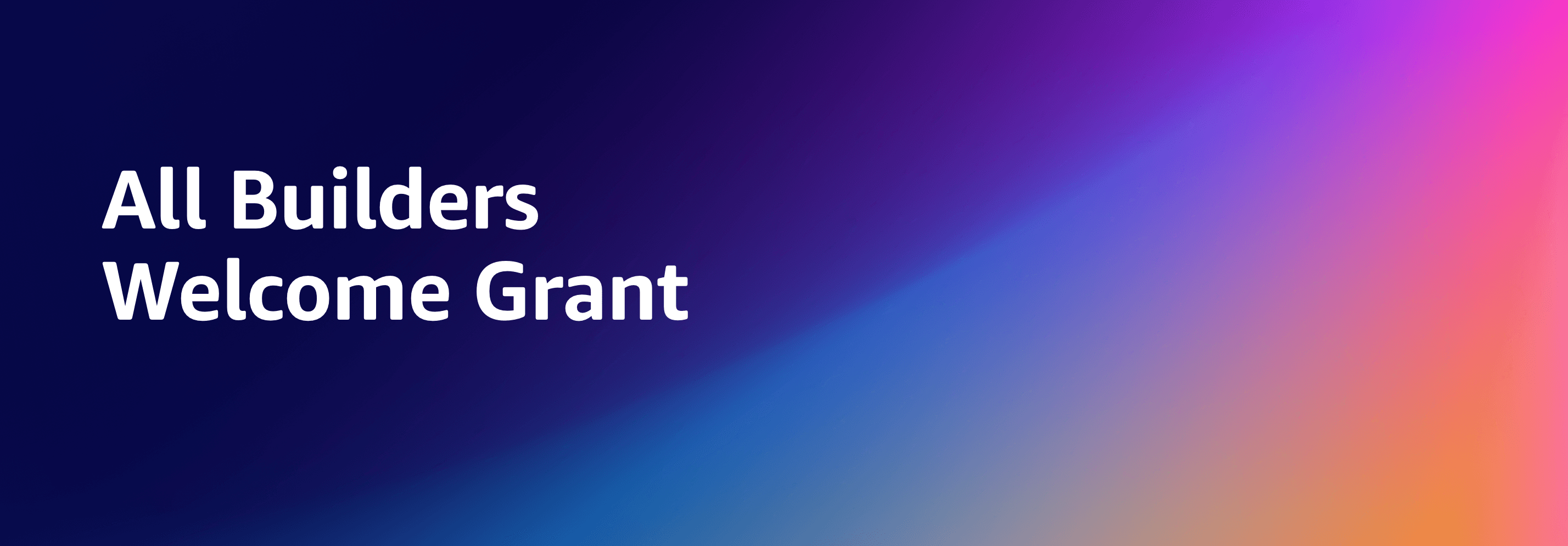 All Builders Welcome Grant (ABW): Lo que debes saber antes de aplicar